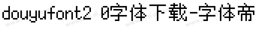 douyufont2 0字体下载字体转换